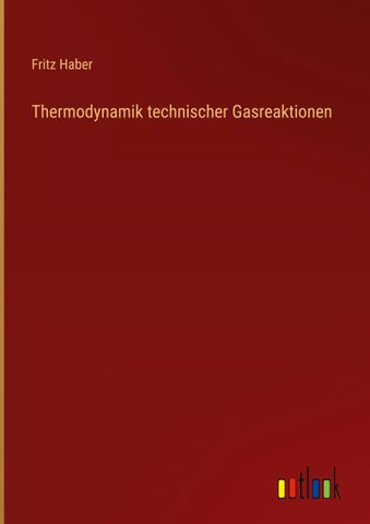 Thermodynamik technischer Gasreaktionen