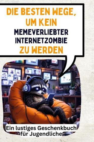Die besten Wege, um kein memeverliebter Internetzombie zu werden