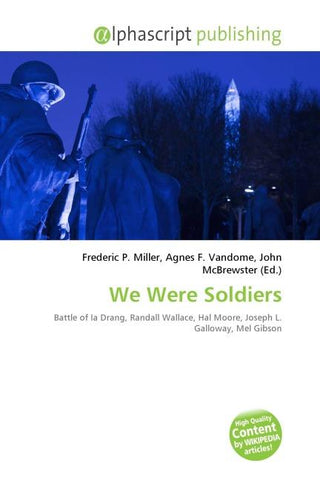 We Were Soldiers