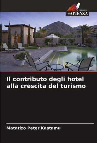 Il contributo degli hotel alla crescita del turismo