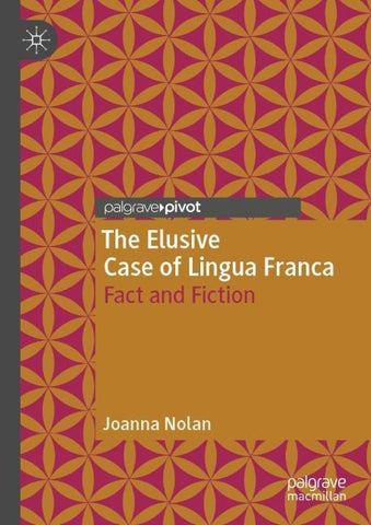 The Elusive Case of Lingua Franca