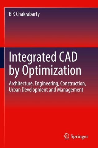 Integrated CAD by Optimization