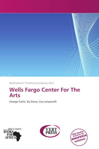Wells Fargo Center For The Arts