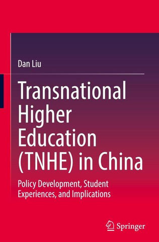 Transnational Higher Education (TNHE) in China