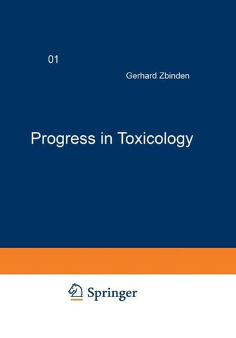 Progress in Toxicology