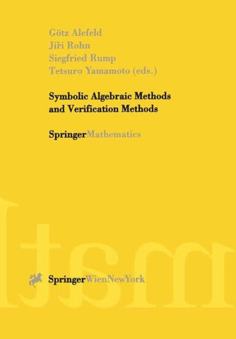 Symbolic Algebraic Methods and Verification Methods