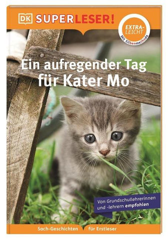 SUPERLESER! Ein aufregender Tag für Kater Mo