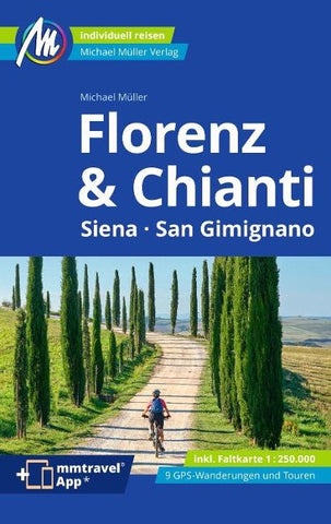 MICHAEL MÜLLER Reiseführer Florenz & Chianti