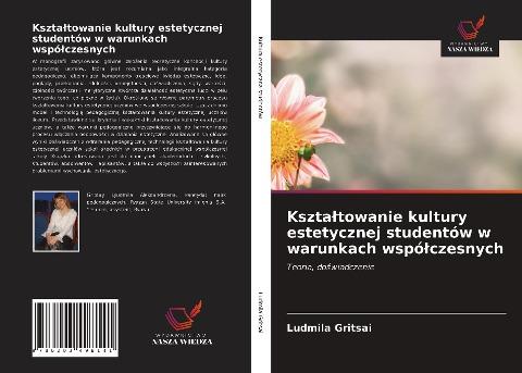 Kszta¿towanie kultury estetycznej studentów w warunkach wspó¿czesnych