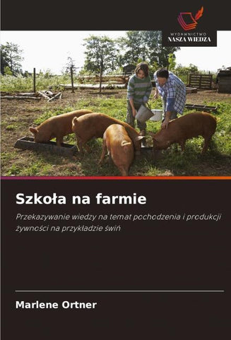 Szko¿a na farmie