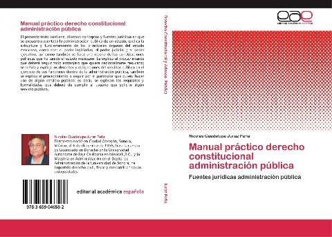 Manual práctico derecho constitucional administración pública