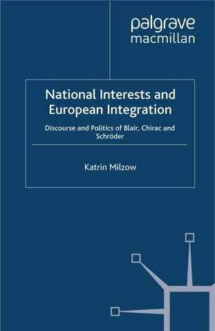 National Interests and European Integration