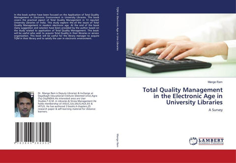 Total Quality Management in the Electronic Age in University Libraries