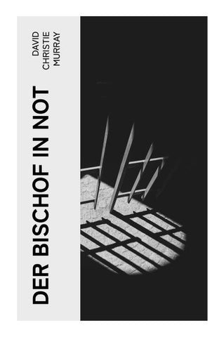Der Bischof in Not