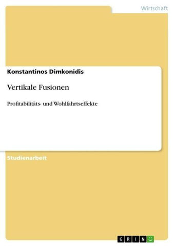 Vertikale Fusionen