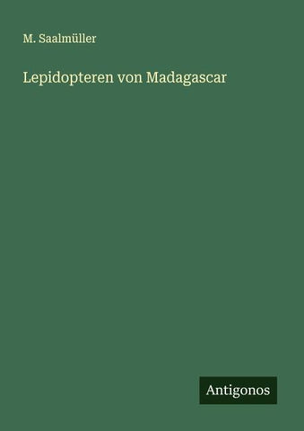 Lepidopteren von Madagascar