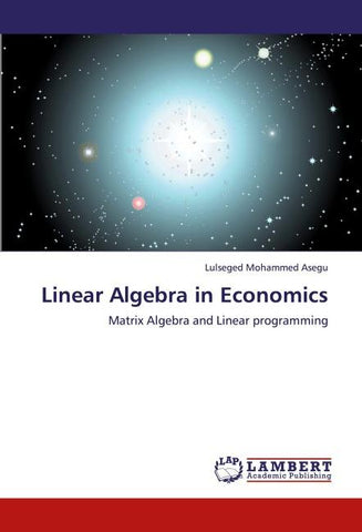 Linear Algebra in Economics