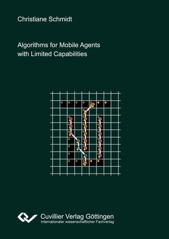 Algorithms for Mobile Agents with Limited Capabilities