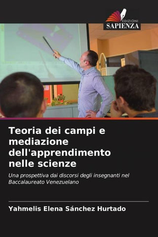 Teoria dei campi e mediazione dell'apprendimento nelle scienze