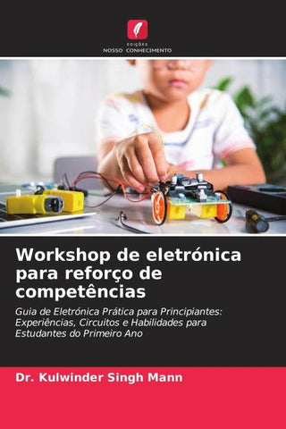 Workshop de eletrónica para reforço de competências