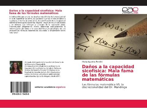 Daños a la capacidad sicofísica: Mala fama de las fórmulas matemáticas