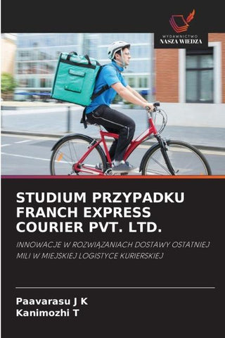 STUDIUM PRZYPADKU FRANCH EXPRESS COURIER PVT. LTD.