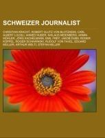 Schweizer Journalist