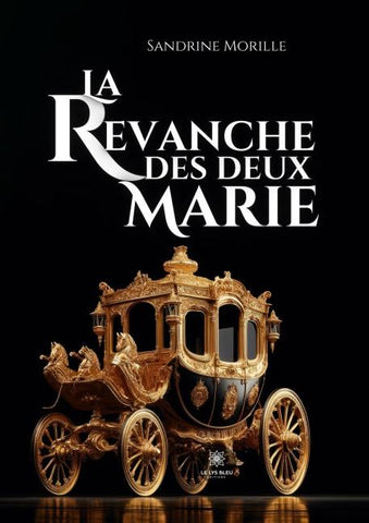 La revanche des deux Marie