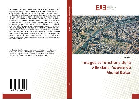 Images et fonctions de la ville dans l'¿uvre de Michel Butor
