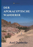 Der Apokalyptische Wanderer