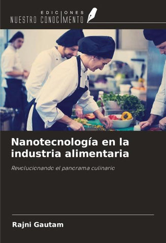 Nanotecnología en la industria alimentaria