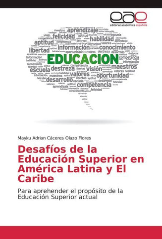 Desafíos de la Educación Superior en América Latina y El Caribe
