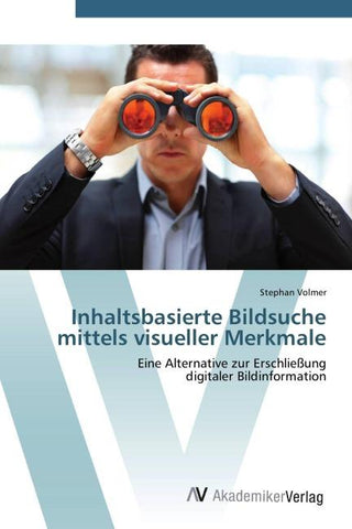 Inhaltsbasierte Bildsuche mittels visueller Merkmale