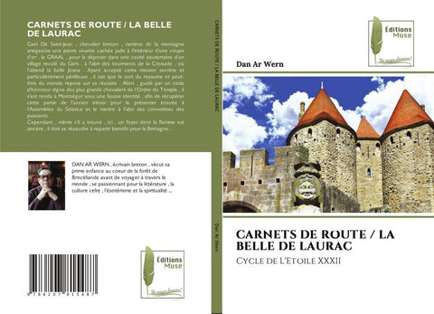 CARNETS DE ROUTE / LA BELLE DE LAURAC