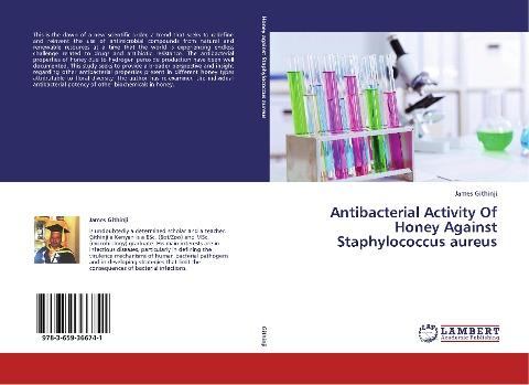 Antibacterial Activity Of Honey Against Staphylococcus aureus
