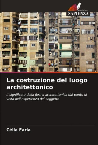 La costruzione del luogo architettonico