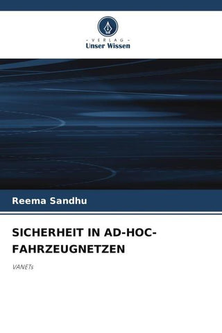 SICHERHEIT IN AD-HOC-FAHRZEUGNETZEN