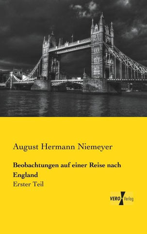 Beobachtungen auf einer Reise nach England