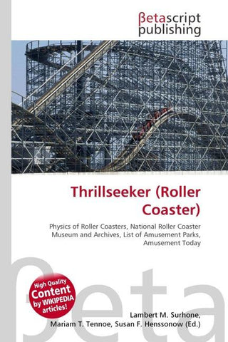 Thrillseeker (Roller Coaster)