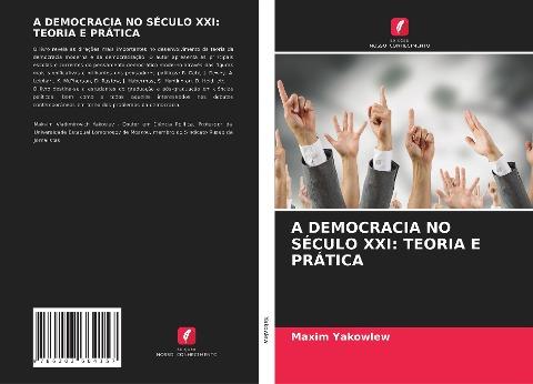 A DEMOCRACIA NO SÉCULO XXI: TEORIA E PRÁTICA