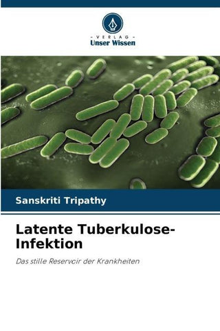 Latente Tuberkulose-Infektion