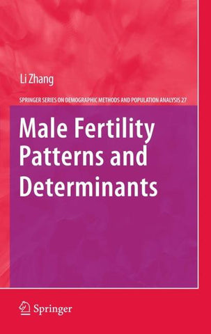 Male Fertility Patterns and Determinants
