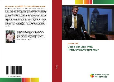Como ser uma PME Produtiva/Entrepreneur