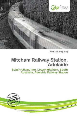 Mitcham Railway Station, Adelaide