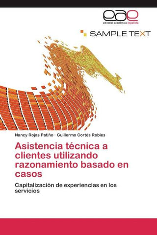 Asistencia técnica a clientes utilizando razonamiento basado en casos