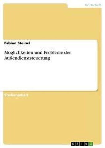 Möglichkeiten und Probleme der Außendienststeuerung