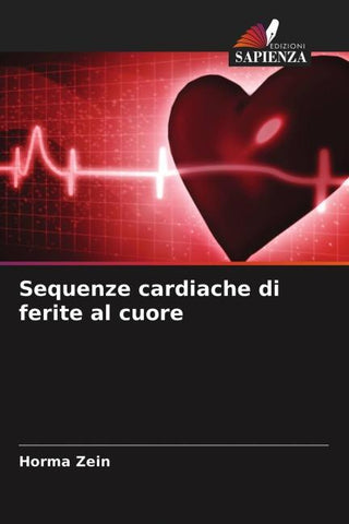 Sequenze cardiache di ferite al cuore