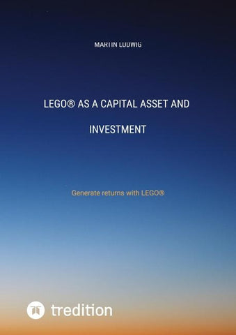 LEGO® as a capital asset and investment