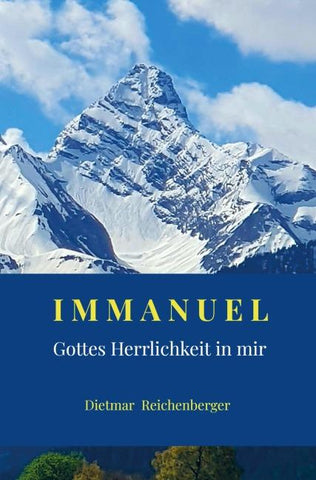 IMMANUEL - Gottes Herrlichkeit in mir