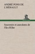 Souvenirs et anecdotes de l'île d'Elbe